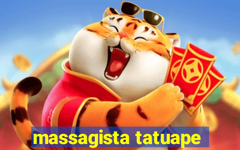 massagista tatuape